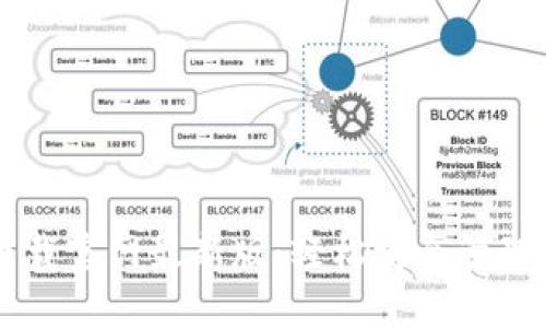 区块链钱包下载官网最新版：轻松安全管理你的数字资产